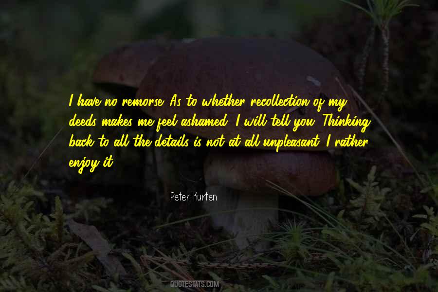 Peter Kurten Quotes #1312837