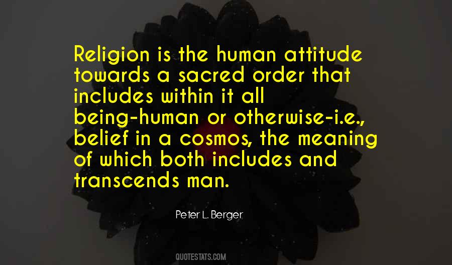 Peter L. Berger Quotes #1721301