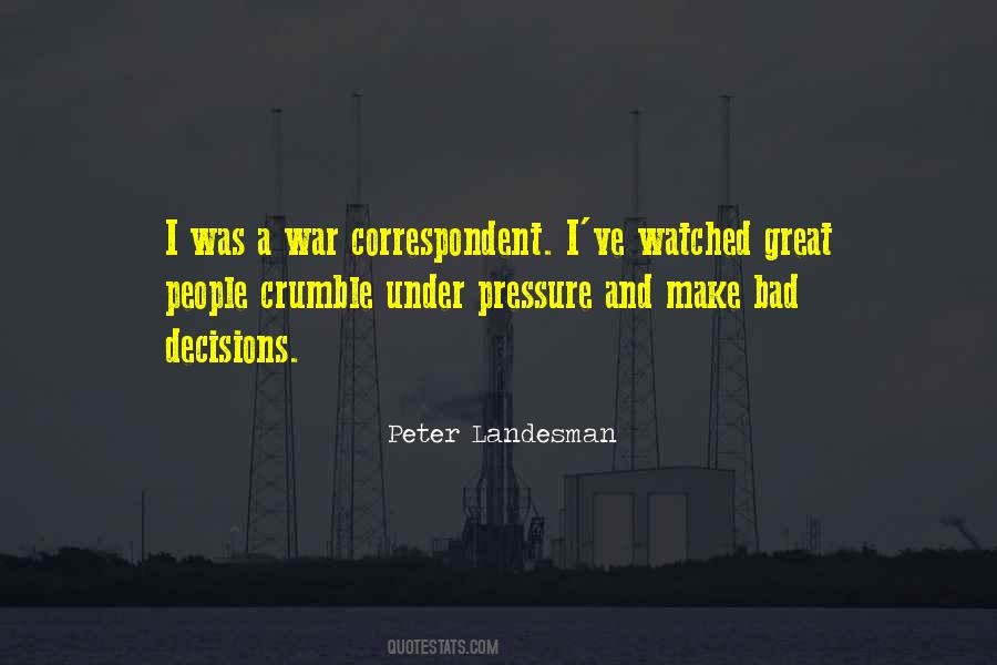 Peter Landesman Quotes #1275490