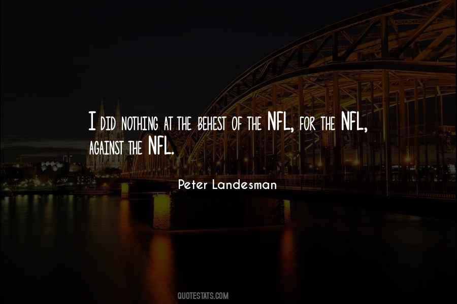 Peter Landesman Quotes #1666287