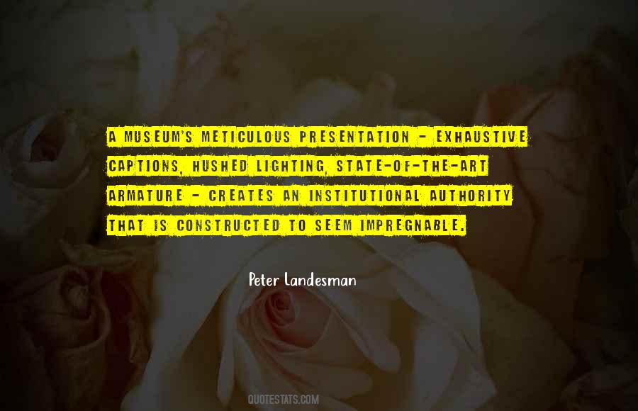 Peter Landesman Quotes #1863206