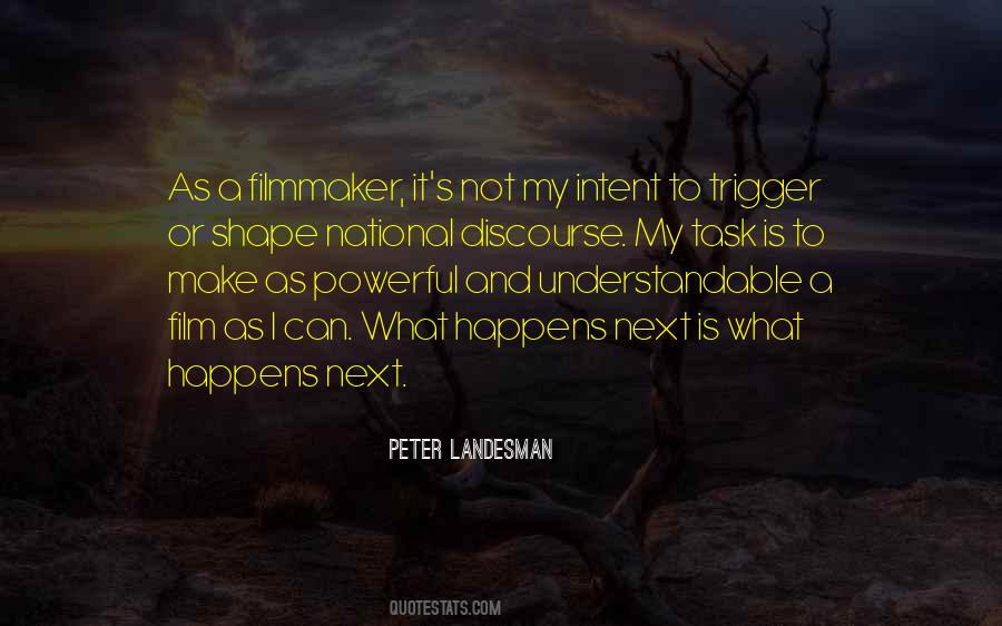 Peter Landesman Quotes #24416