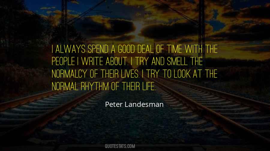 Peter Landesman Quotes #304720