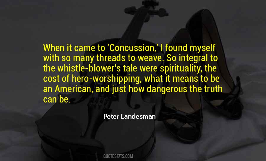 Peter Landesman Quotes #427106