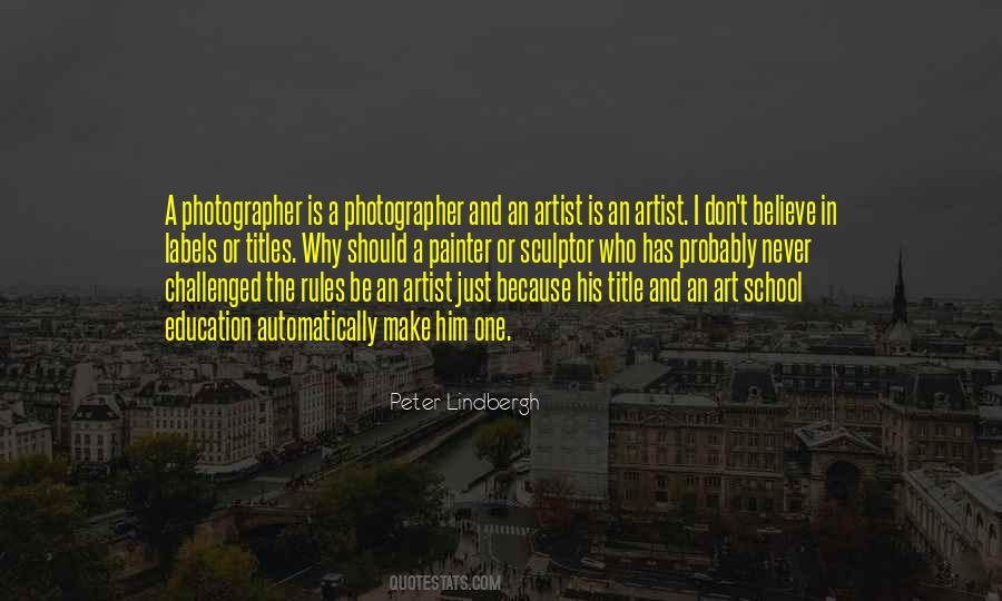 Peter Lindbergh Quotes #134906