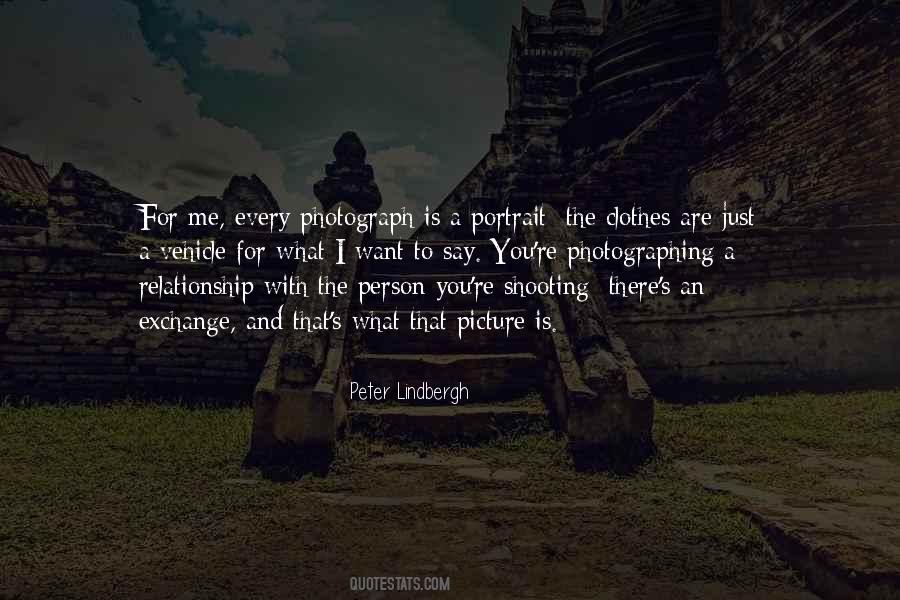 Peter Lindbergh Quotes #1685359