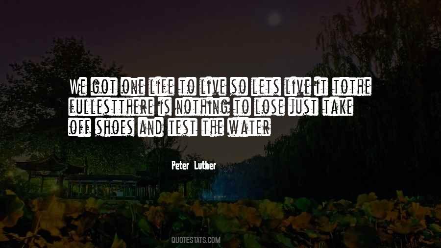 Peter Luther Quotes #1771646