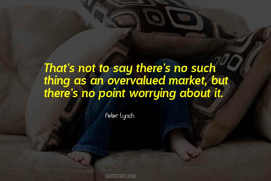 Peter Lynch Quotes #1015130
