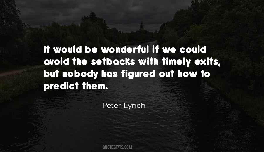 Peter Lynch Quotes #1211289