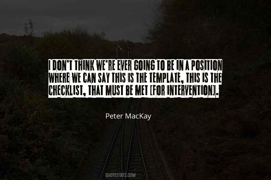 Peter MacKay Quotes #1007298