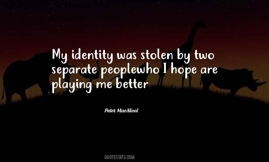 Peter MacNicol Quotes #179517