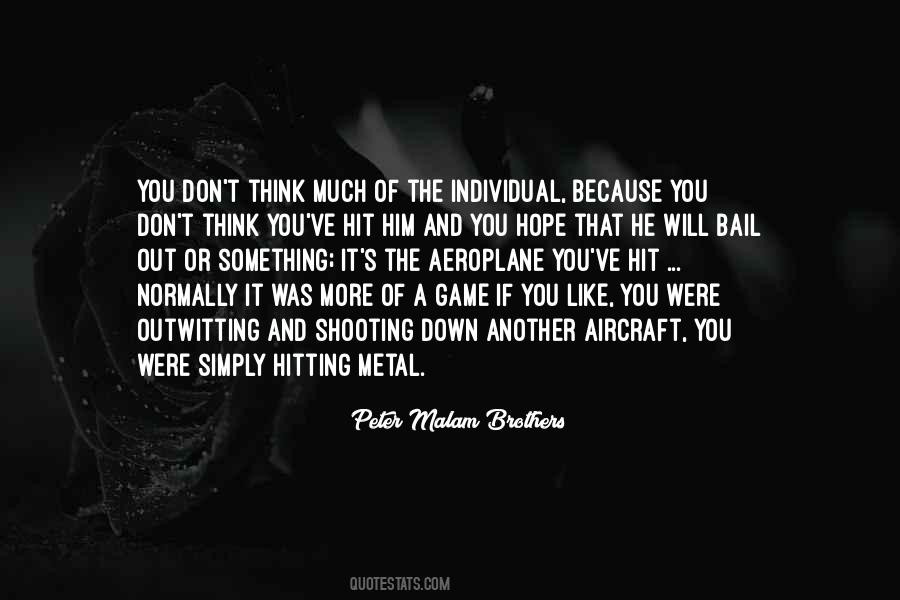 Peter Malam Brothers Quotes #550947 Peter Malam Brothers Quotes #550947