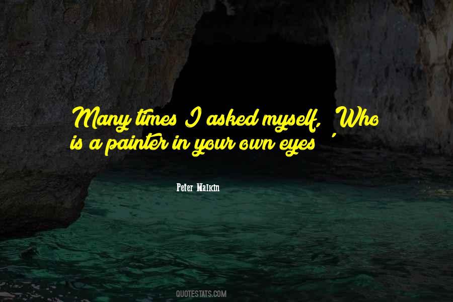 Peter Malkin Quotes #1838461