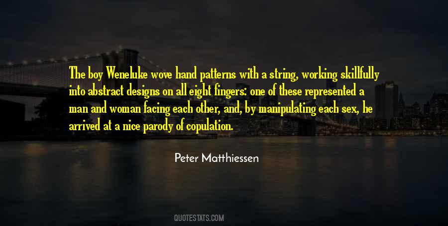 Peter Matthiessen Quotes #1488308