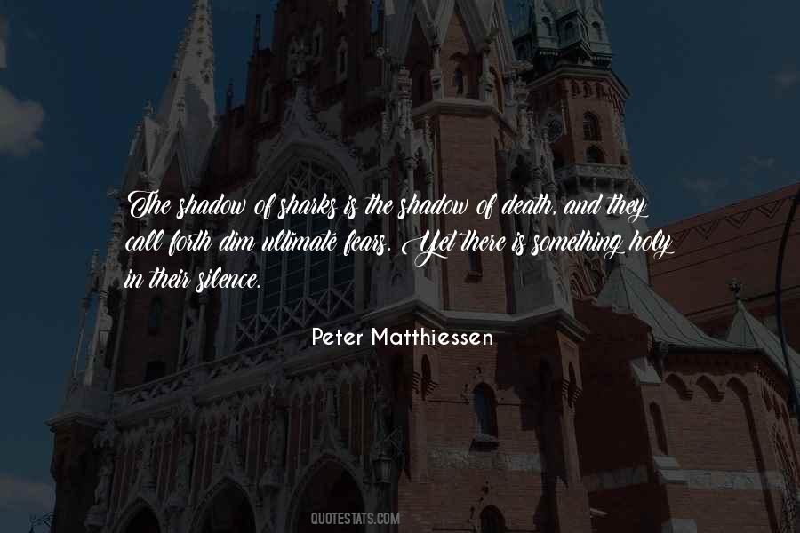 Peter Matthiessen Quotes #1741613