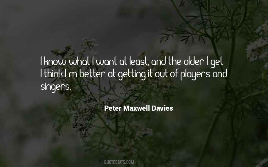 Peter Maxwell Davies Quotes #1298813