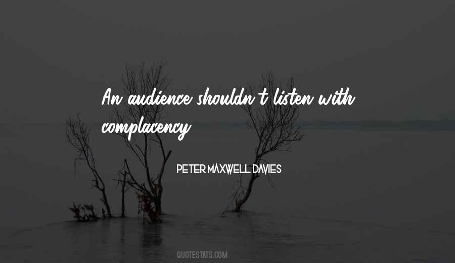 Peter Maxwell Davies Quotes #1838379