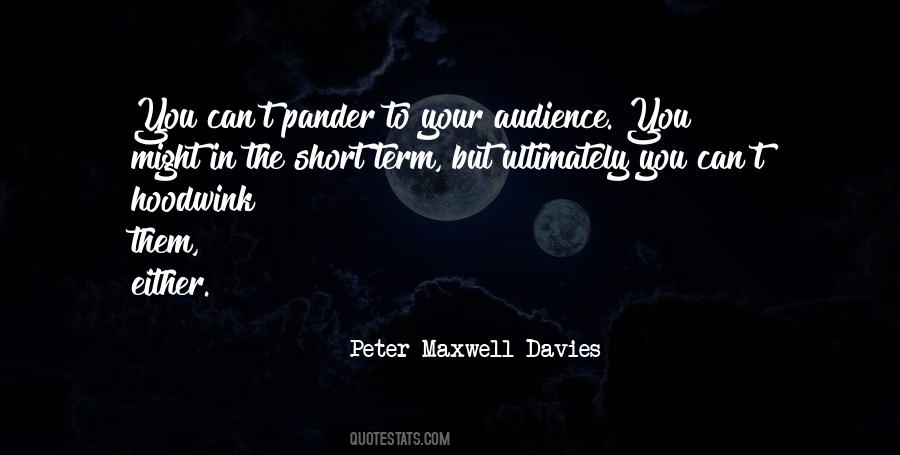 Peter Maxwell Davies Quotes #821663