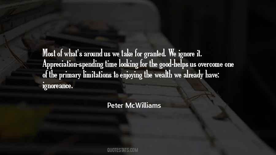 Peter McWilliams Quotes #1027124