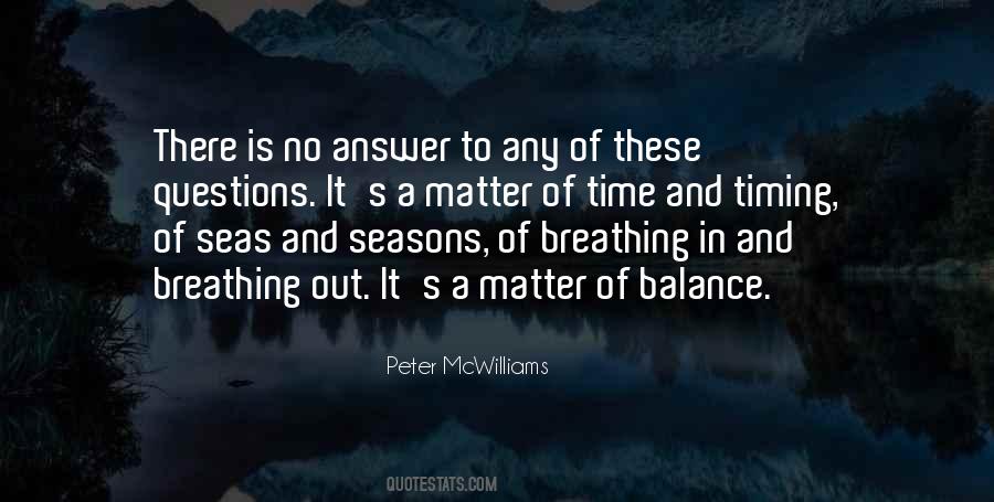Peter McWilliams Quotes #1369148