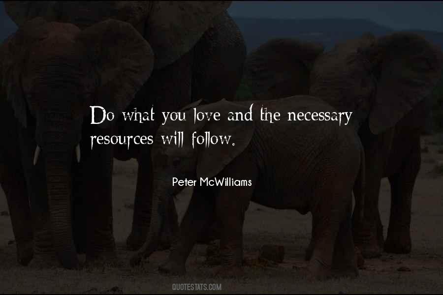 Peter McWilliams Quotes #1394630