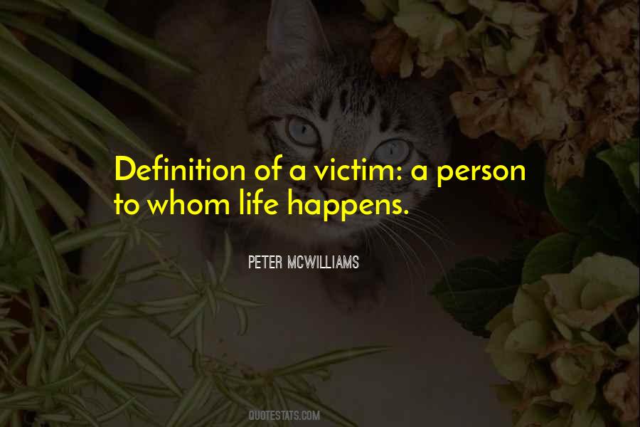 Peter McWilliams Quotes #1522173