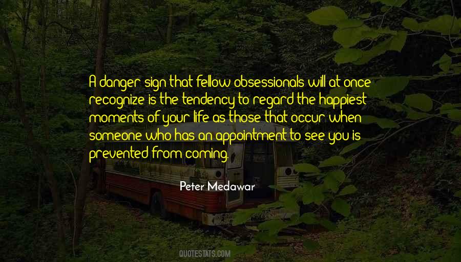 Peter Medawar Quotes #1832090