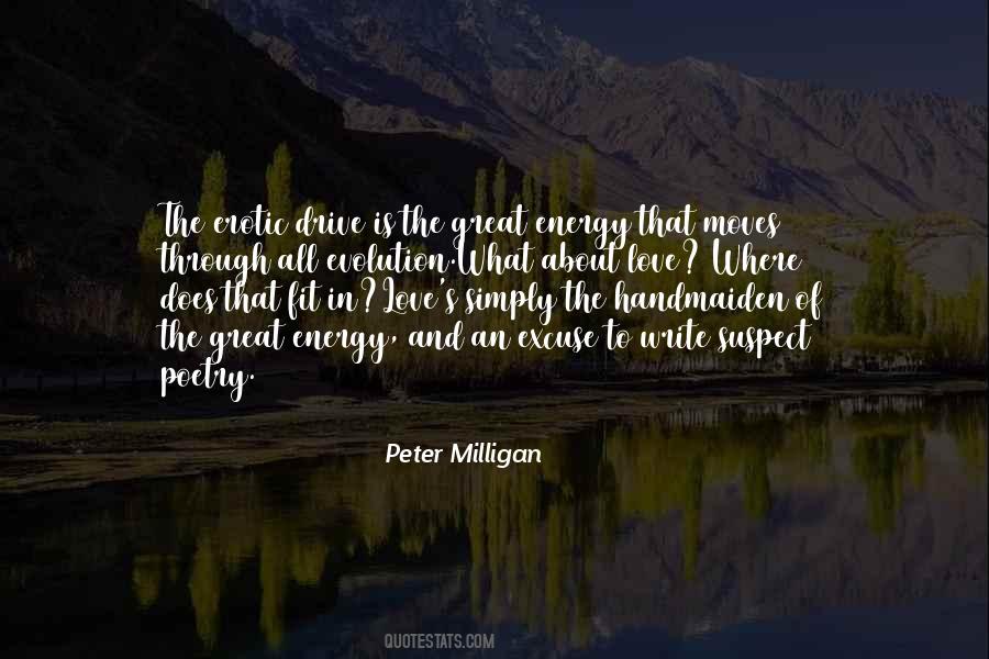 Peter Milligan Quotes #818623