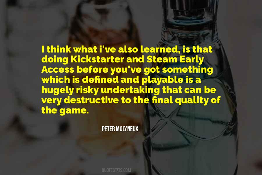 Peter Molyneux Quotes #15582