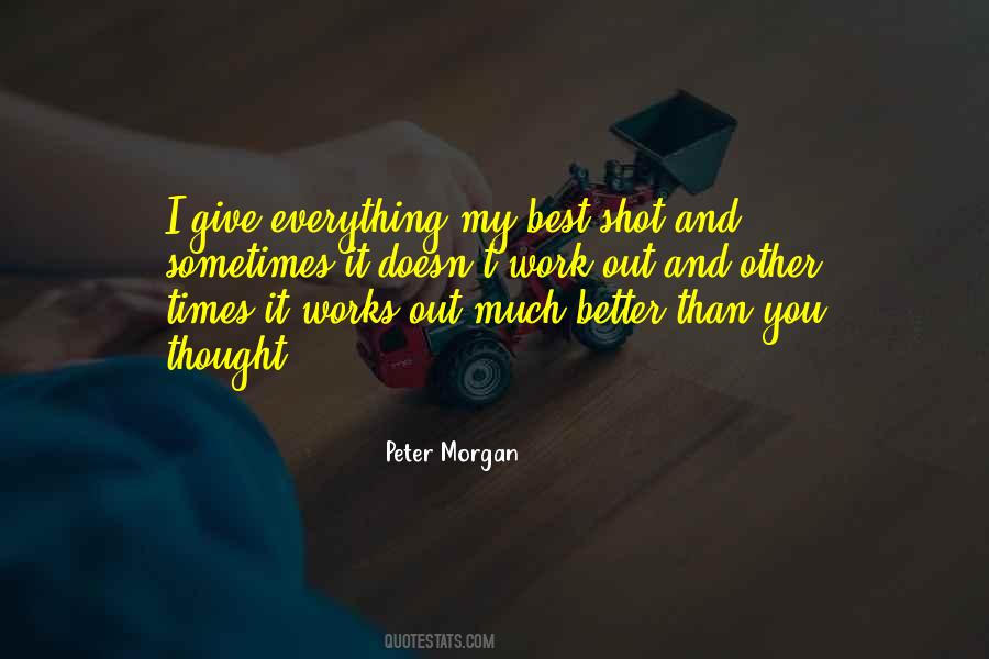 Peter Morgan Quotes #841142
