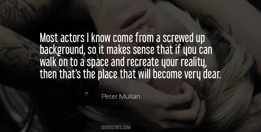 Peter Mullan Quotes #1844534