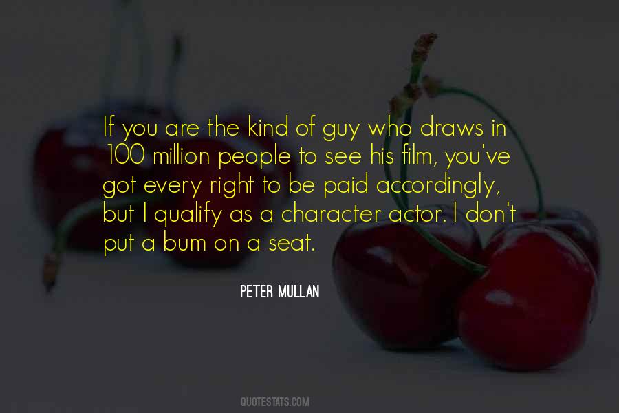 Peter Mullan Quotes #513699