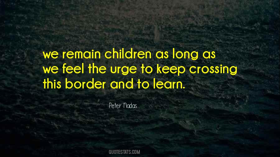 Peter Nadas Quotes #404002