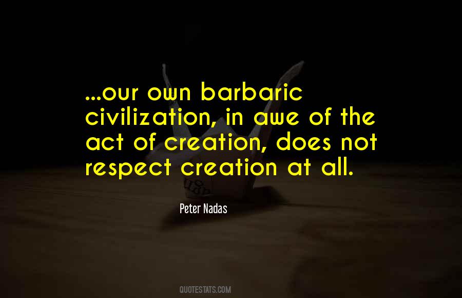 Peter Nadas Quotes #438958