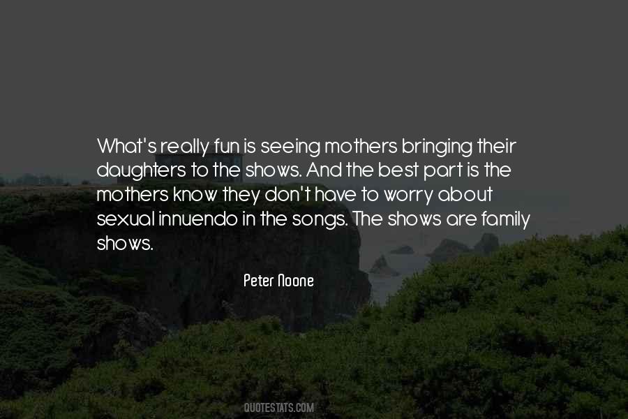 Peter Noone Quotes #768373