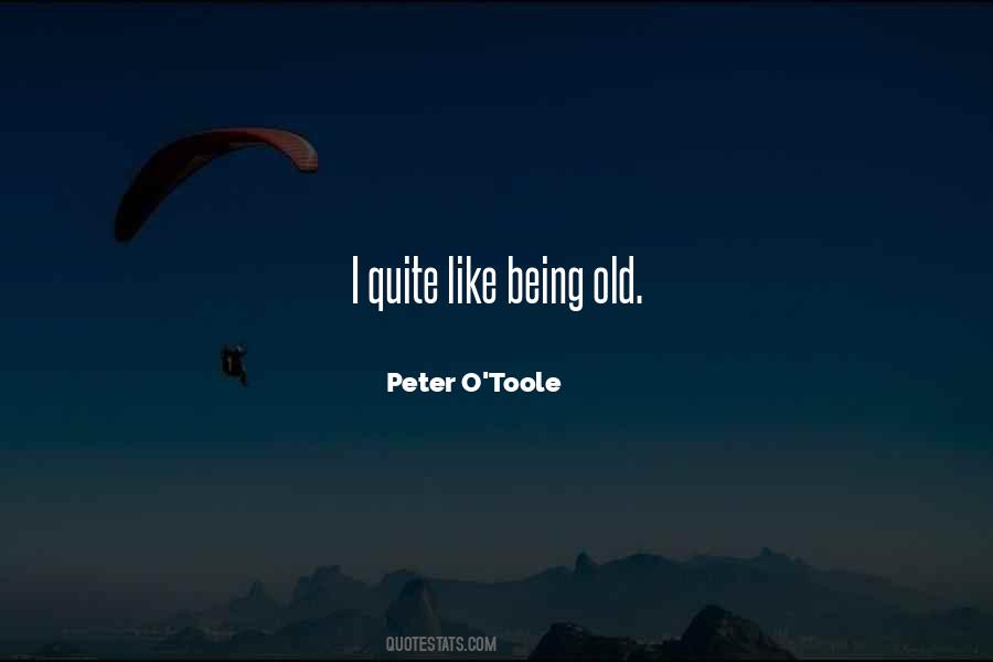 Peter O'Toole Quotes #1206949