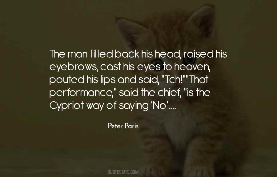 Peter Paris Quotes #522901