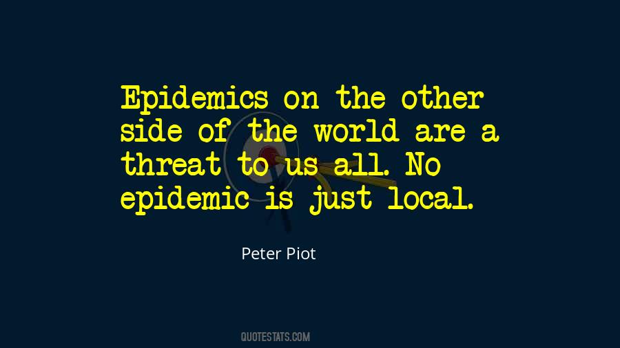 Peter Piot Quotes #234436