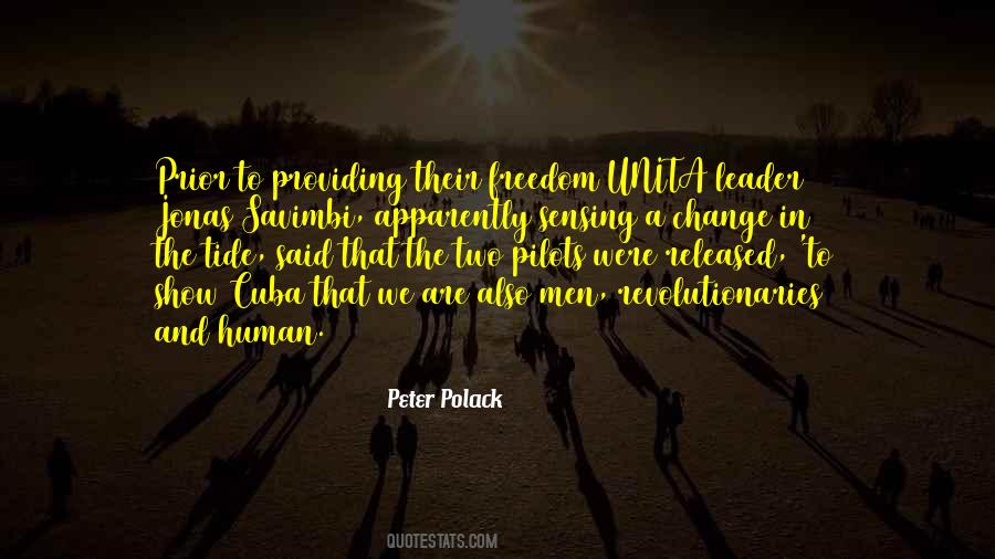 Peter Polack Quotes #791431 Peter Polack Quotes #791431