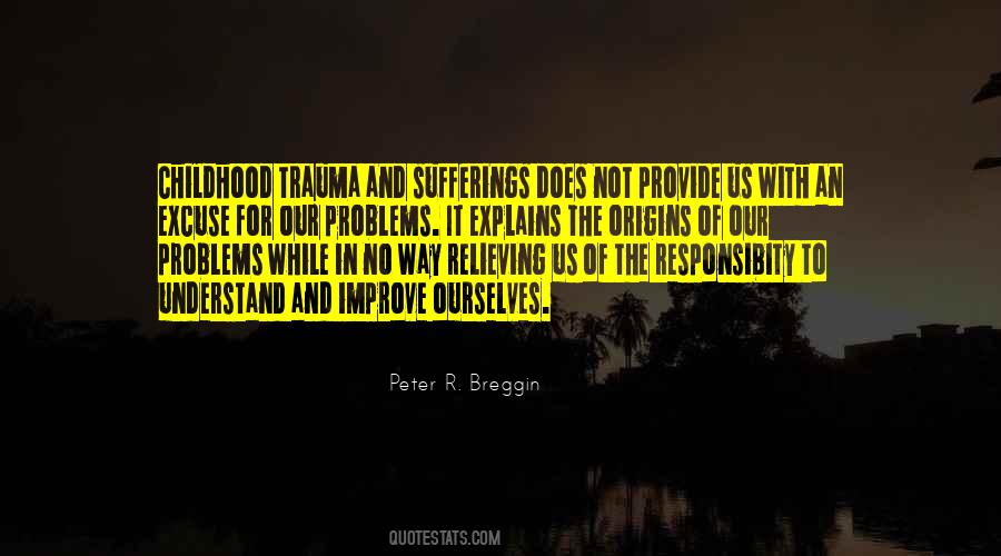 Peter R. Breggin Quotes #1295510