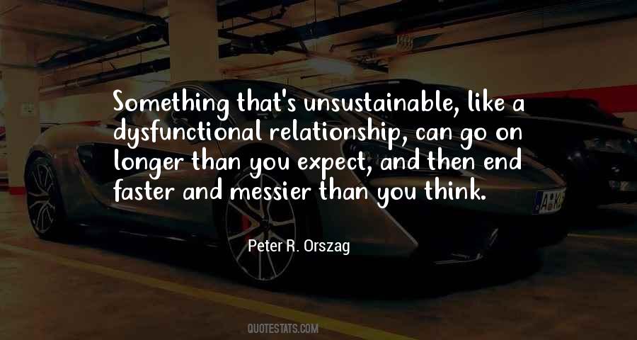 Peter R. Orszag Quotes #444047