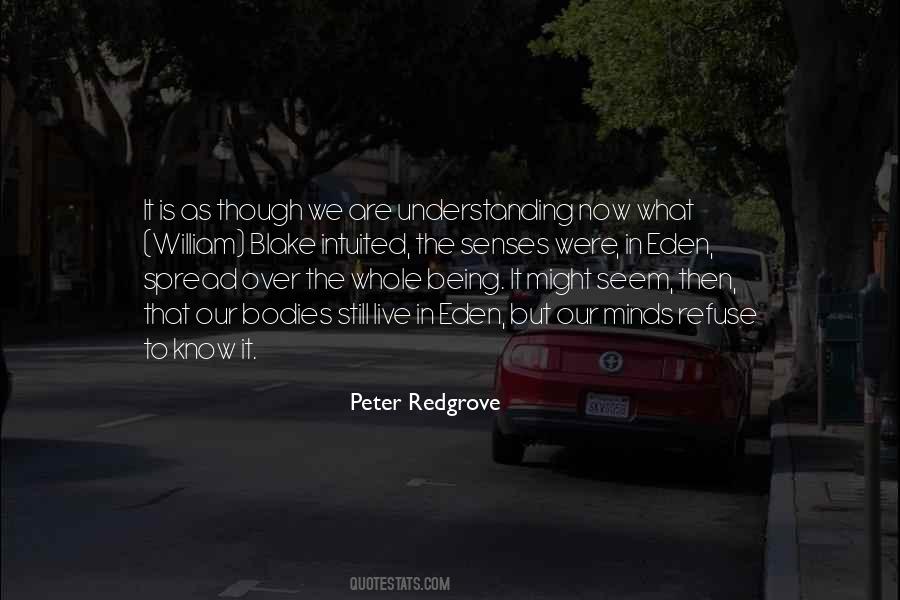 Peter Redgrove Quotes #1306467