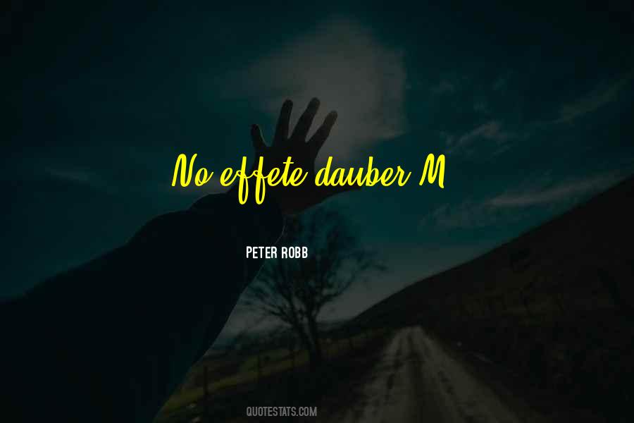 Peter Robb Quotes #331799 Peter Robb Quotes #331799