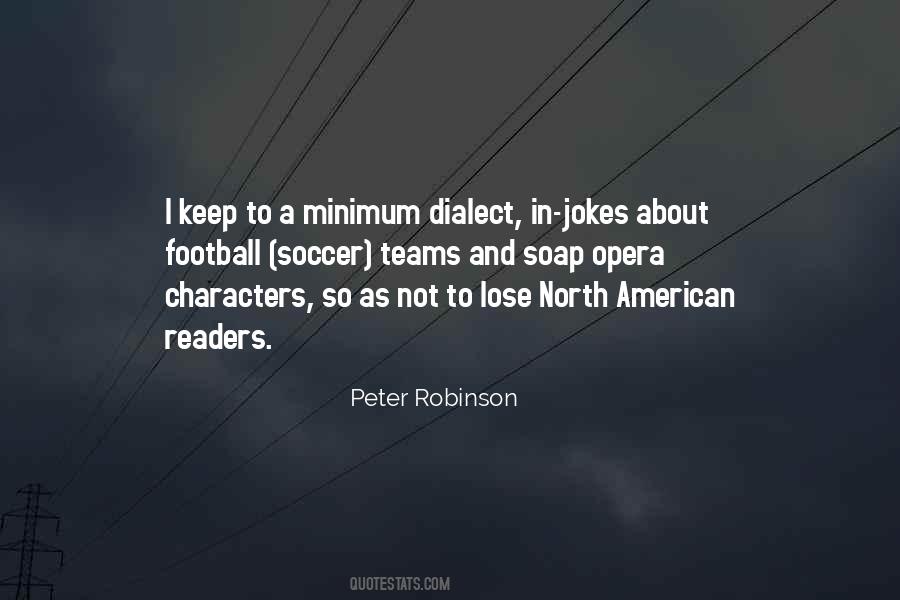 Peter Robinson Quotes #847973