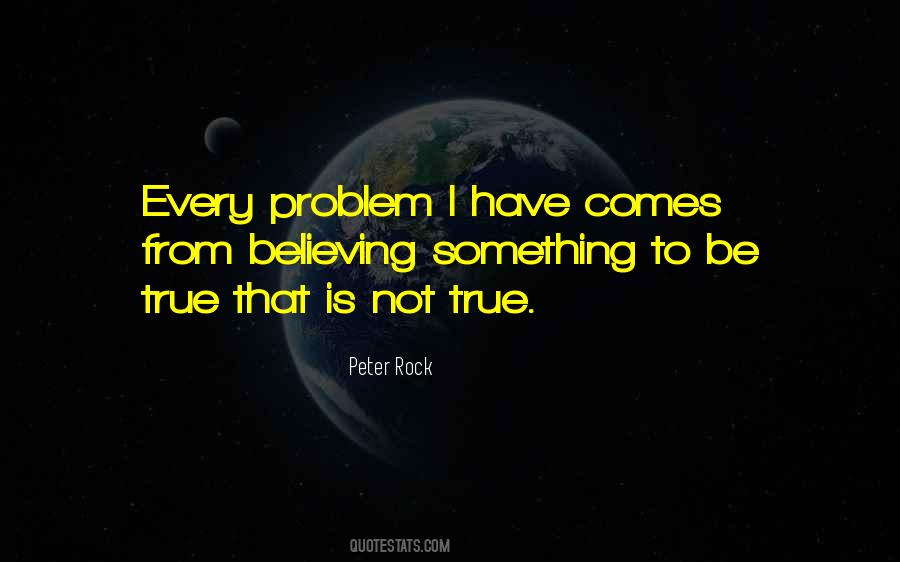 Peter Rock Quotes #1776629