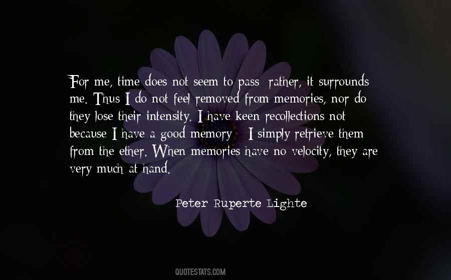 Peter Ruperte Lighte Quotes #1841738