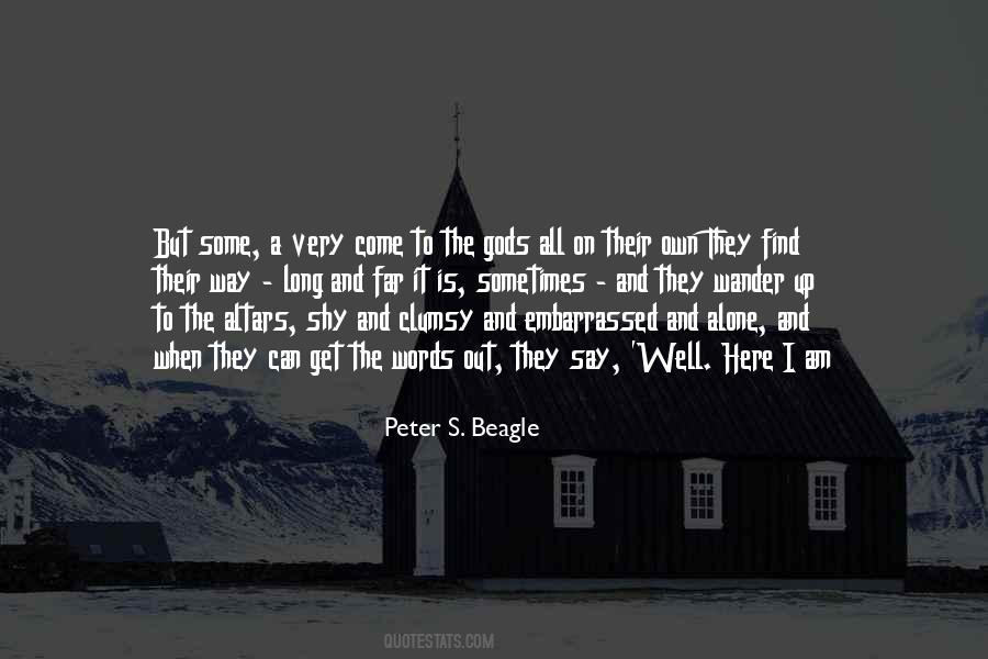 Peter S. Beagle Quotes #1355717