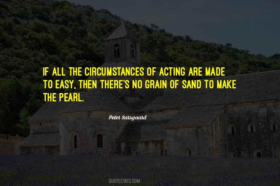 Peter Sarsgaard Quotes #1703295
