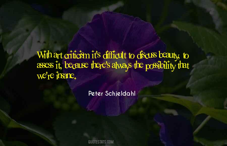 Peter Schjeldahl Quotes #1647263