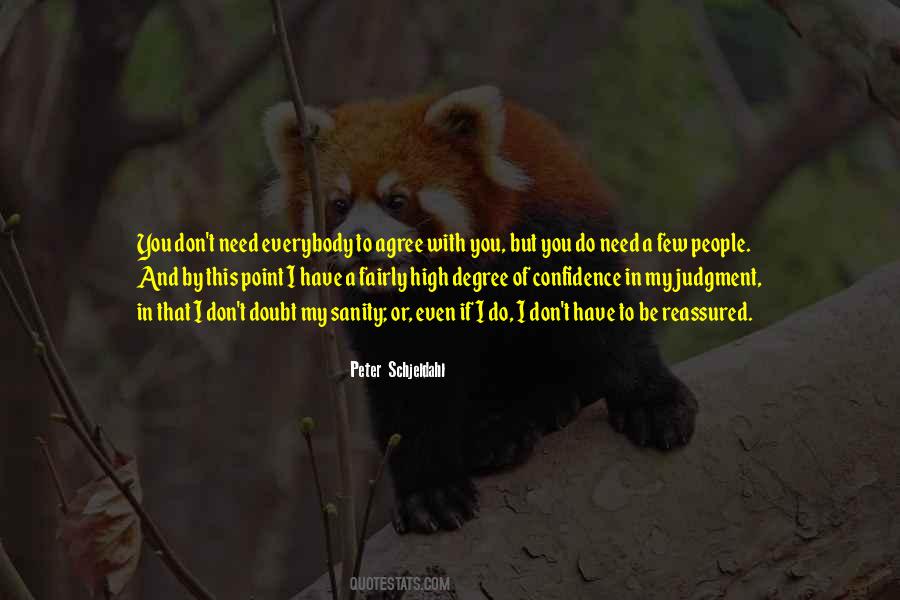 Peter Schjeldahl Quotes #965239